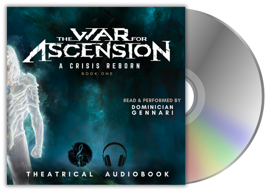 The War for Ascension: A Crisis Reborn - Audiobook - COMING SOON!